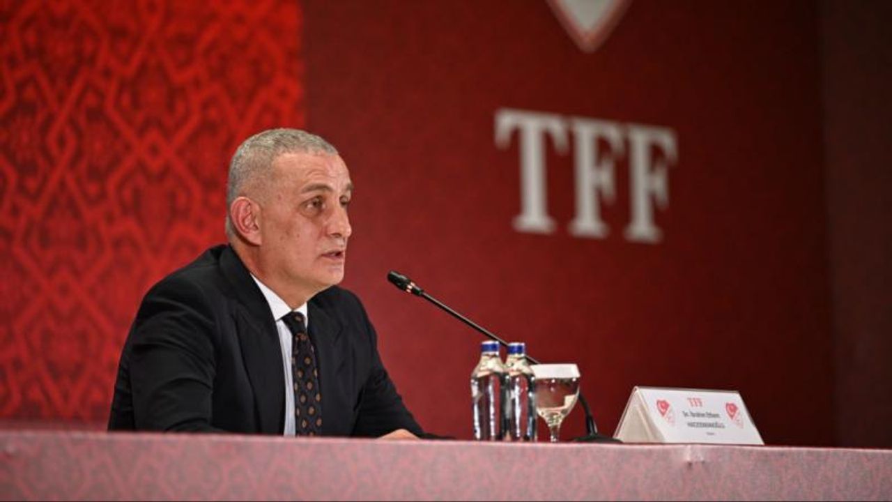 TFF Başkanı Hacıosmanoğlu: “Türk Futbolunu Kirli İlişkilerden Temizlemeden Huzur Bulmayacağız”